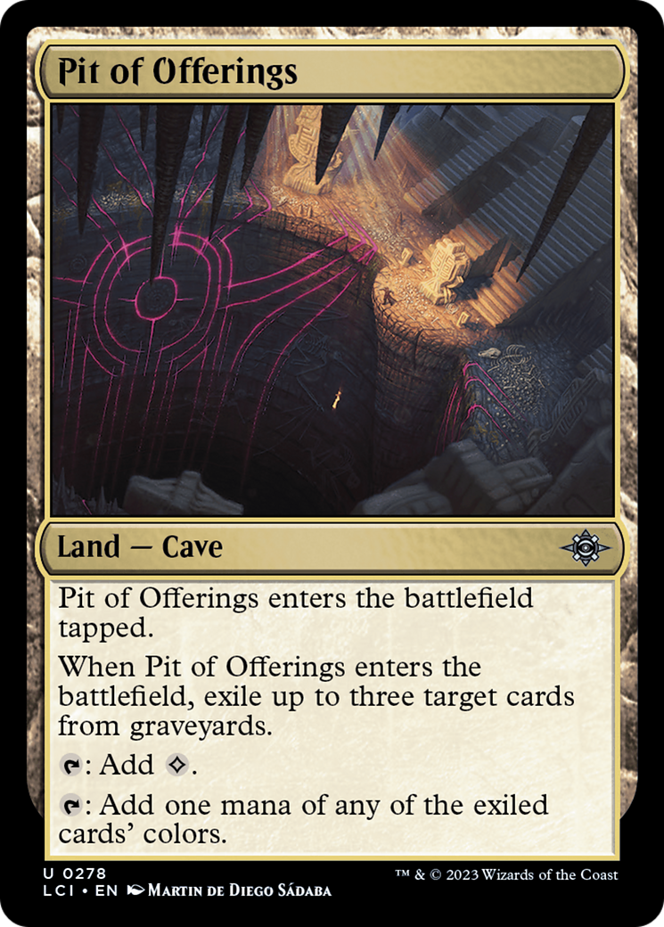 Pit of Offerings [The Lost Caverns of Ixalan] | Kessel Run Games Inc. 
