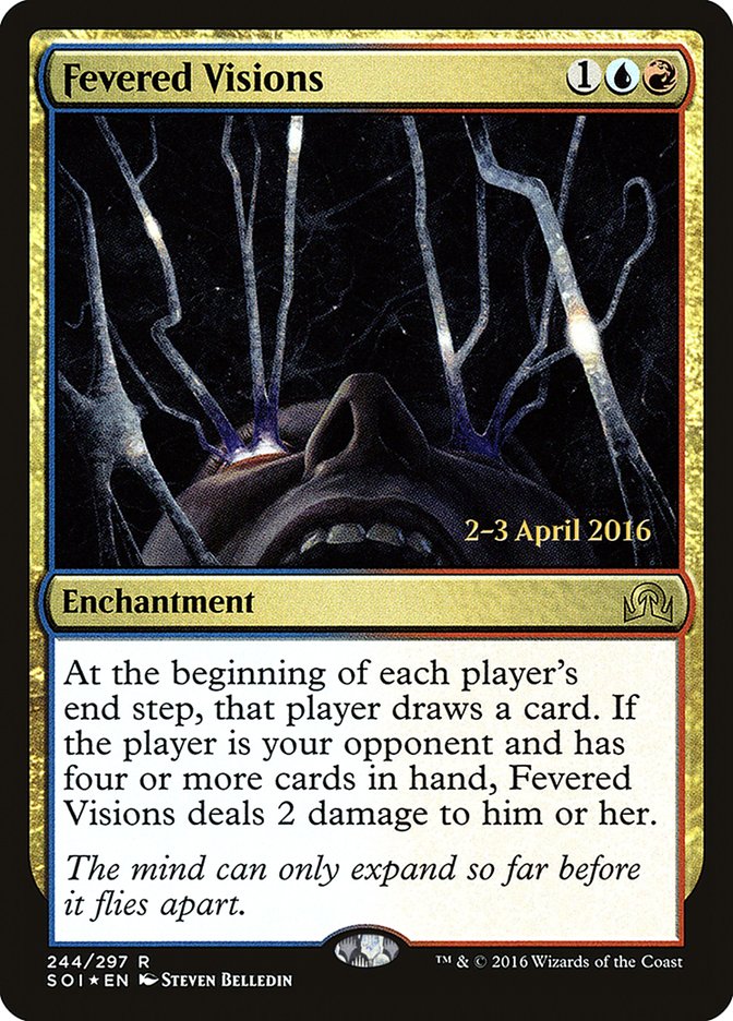 Fevered Visions [Shadows over Innistrad Prerelease Promos] | Kessel Run Games Inc. 