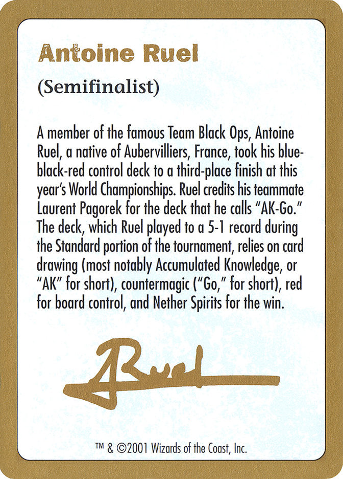 Antoine Ruel Bio [World Championship Decks 2001] | Kessel Run Games Inc. 