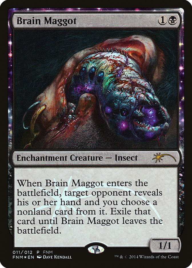 Brain Maggot [Friday Night Magic 2014] | Kessel Run Games Inc. 