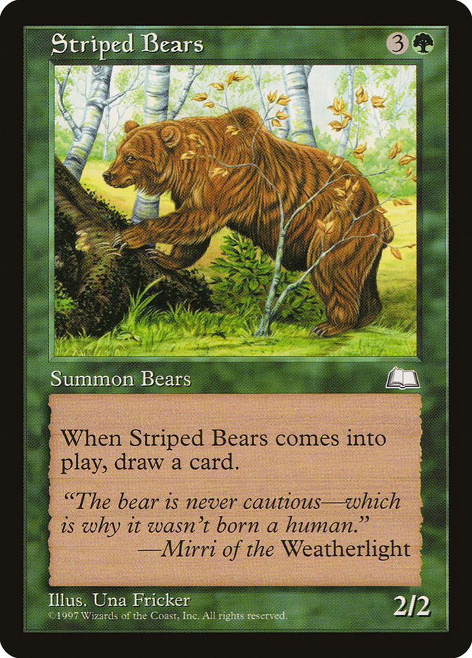 Striped Bears [Weatherlight] | Kessel Run Games Inc. 