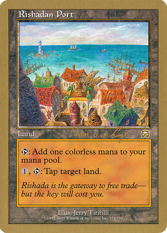 Rishadan Port (Tom van de Logt) [World Championship Decks 2000] | Kessel Run Games Inc. 