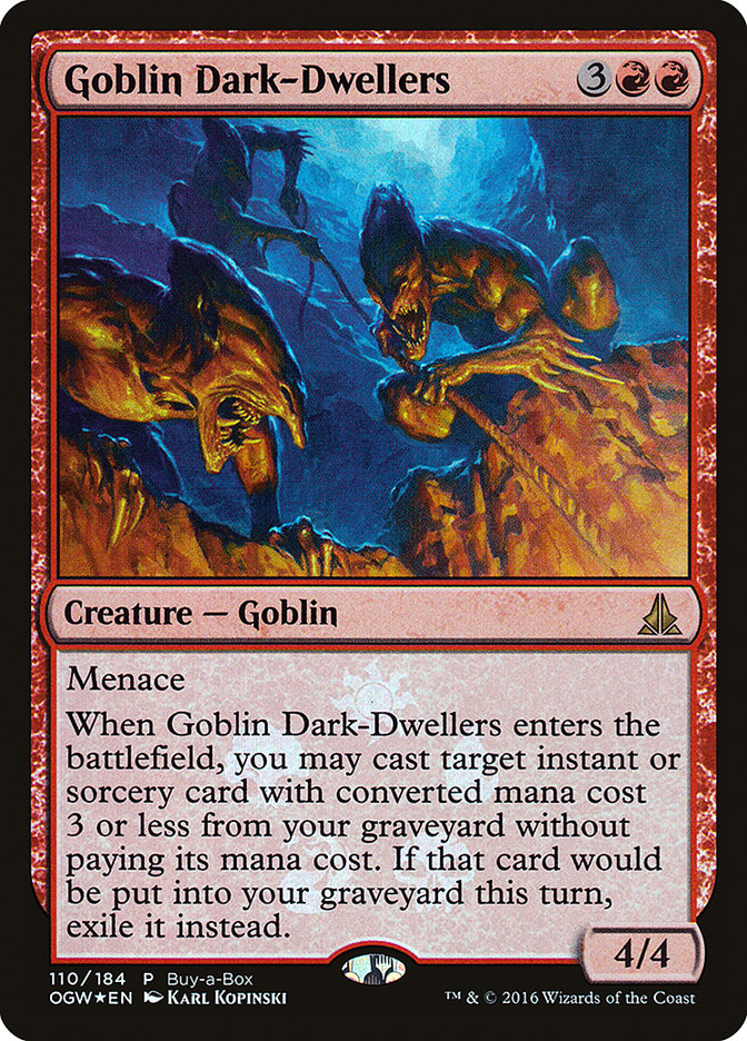 Goblin Dark-Dwellers (Buy-A-Box) [Oath of the Gatewatch Promos] | Kessel Run Games Inc. 