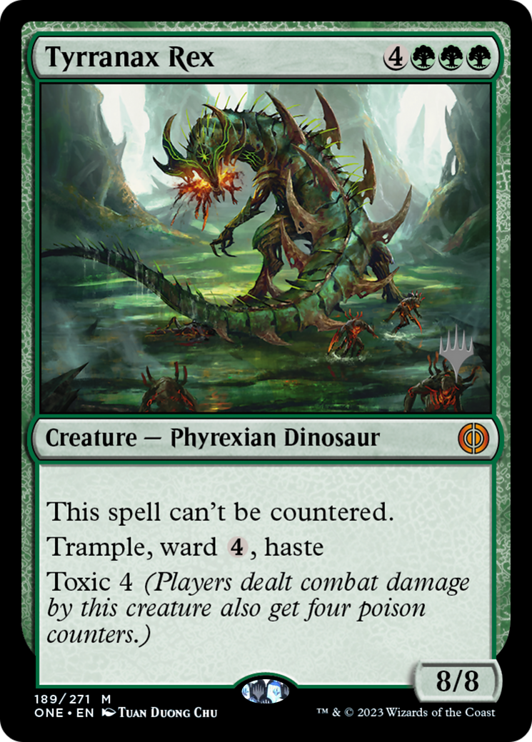 Tyrranax Rex (Promo Pack) [Phyrexia: All Will Be One Promos] | Kessel Run Games Inc. 
