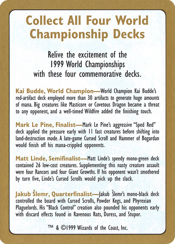 1999 World Championships Ad [World Championship Decks 1999] | Kessel Run Games Inc. 