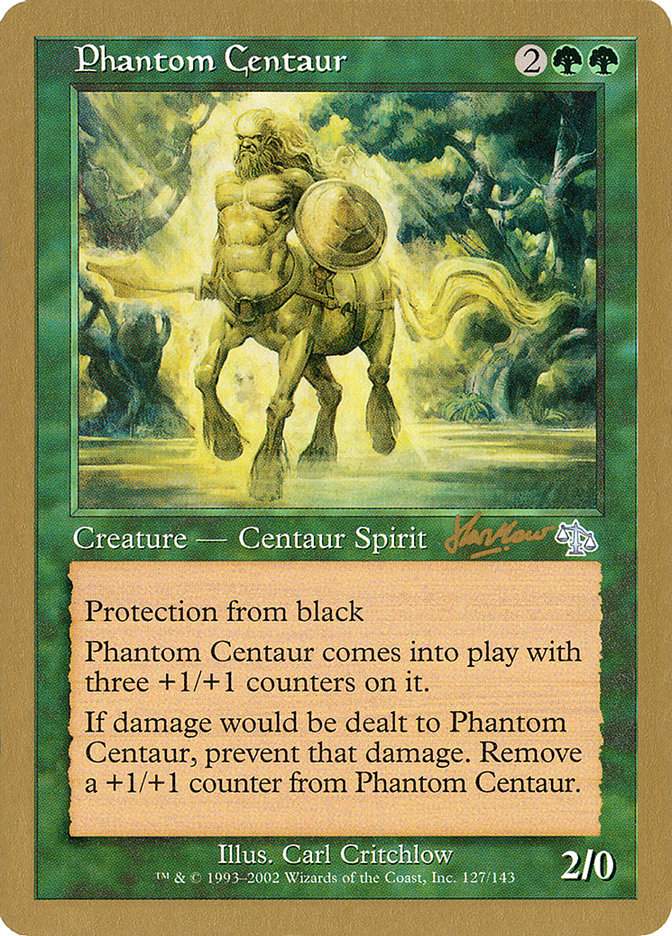 Phantom Centaur (Sim Han How) [World Championship Decks 2002] | Kessel Run Games Inc. 