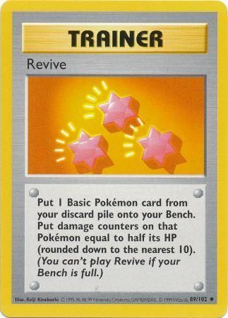 Revive (89/102) [Base Set Shadowless Unlimited] | Kessel Run Games Inc. 