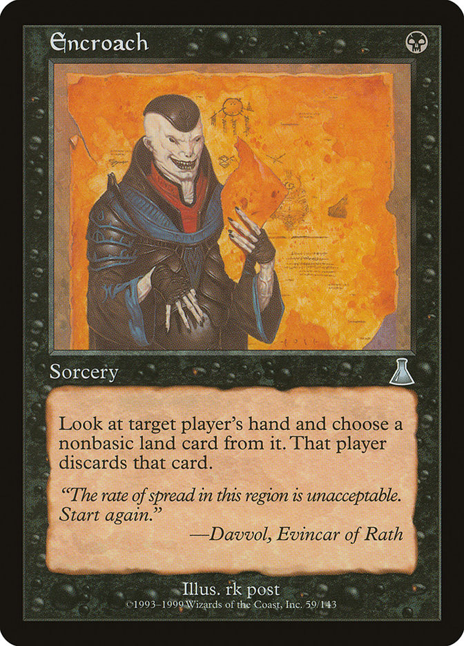 Encroach [Urza's Destiny] | Kessel Run Games Inc. 