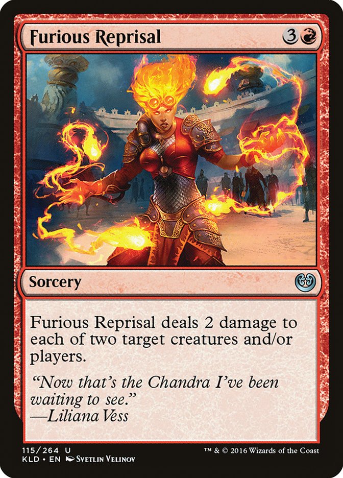 Furious Reprisal [Kaladesh] | Kessel Run Games Inc. 