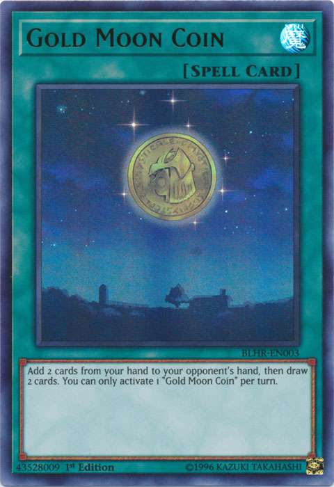 Gold Moon Coin [BLHR-EN003] Ultra Rare | Kessel Run Games Inc. 