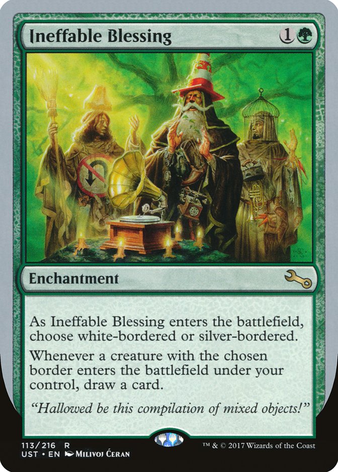 Ineffable Blessing ("choose white-bordered or silver-bordered") [Unstable] | Kessel Run Games Inc. 