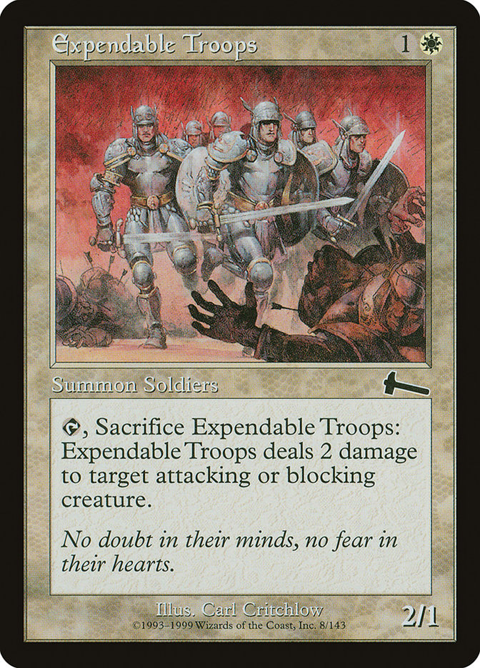 Expendable Troops [Urza's Legacy] | Kessel Run Games Inc. 