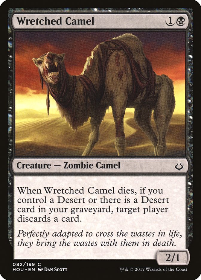 Wretched Camel [Hour of Devastation] | Kessel Run Games Inc. 