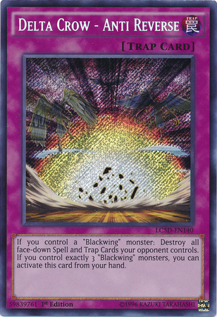 Delta Crow - Anti Reverse [LC5D-EN140] Secret Rare | Kessel Run Games Inc. 