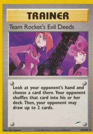 Team Rocket's Evil Deeds (103/105) [Neo Destiny Unlimited] | Kessel Run Games Inc. 