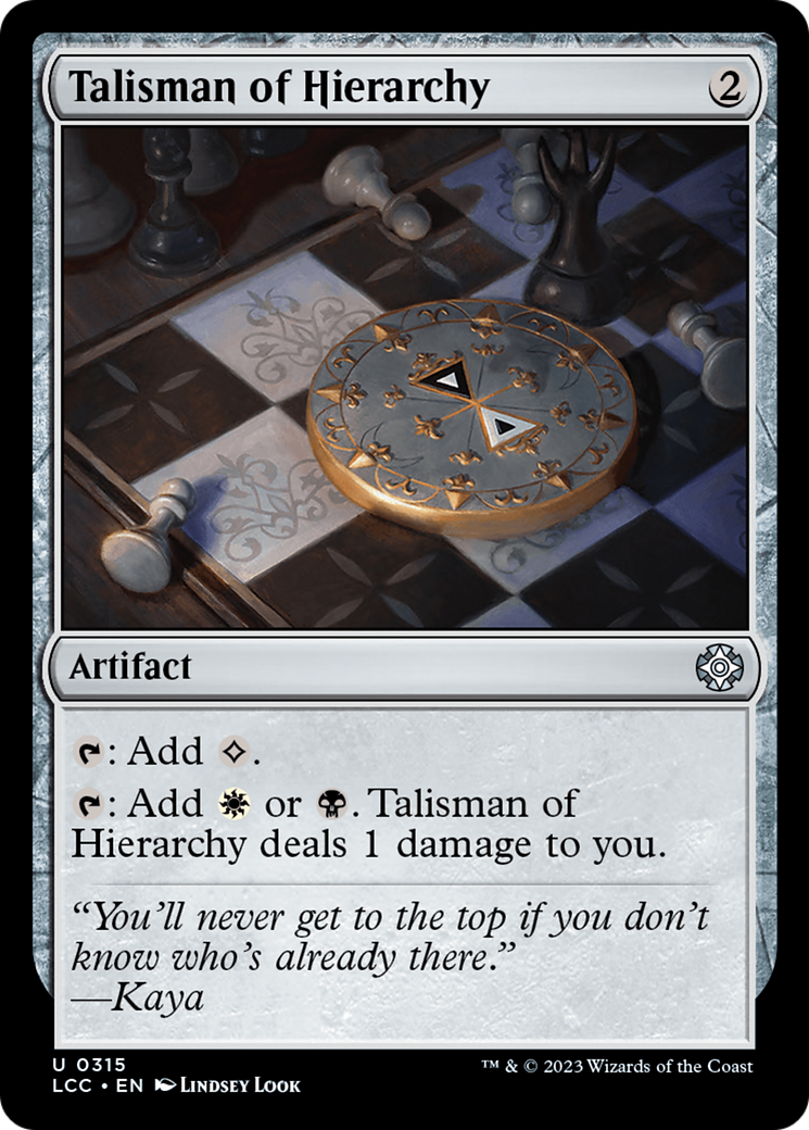 Talisman of Hierarchy [The Lost Caverns of Ixalan Commander] | Kessel Run Games Inc. 