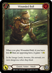 Wounded Bull (Yellow) [U-WTR201] (Welcome to Rathe Unlimited)  Unlimited Rainbow Foil | Kessel Run Games Inc. 