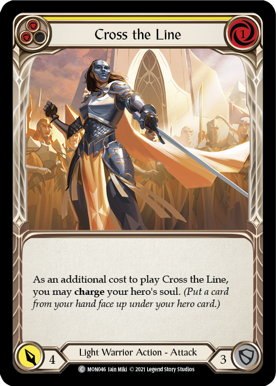 Cross the Line (Yellow) [MON046] (Monarch)  1st Edition Normal | Kessel Run Games Inc. 