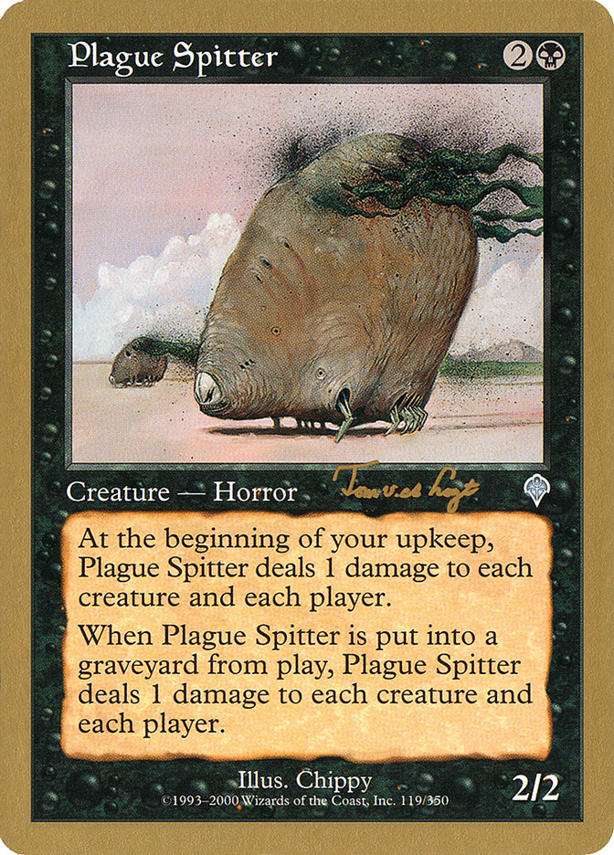 Plague Spitter (Tom van de Logt) [World Championship Decks 2001] | Kessel Run Games Inc. 