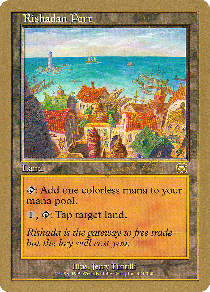 Rishadan Port (Janosch Kuhn) [World Championship Decks 2000] | Kessel Run Games Inc. 