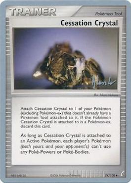 Cessation Crystal (74/100) (Empotech - Dylan Lefavour) [World Championships 2008] | Kessel Run Games Inc. 