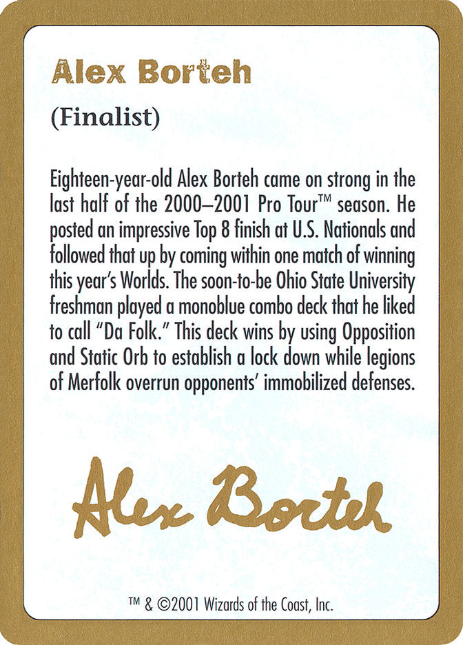 Alex Borteh Bio [World Championship Decks 2001] | Kessel Run Games Inc. 