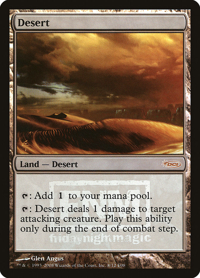 Desert [Friday Night Magic 2008] | Kessel Run Games Inc. 