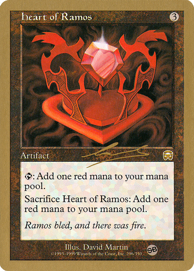 Heart of Ramos (Nicolas Labarre) (SB) [World Championship Decks 2000] | Kessel Run Games Inc. 