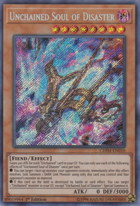 Unchained Soul of Disaster [CHIM-EN010] Secret Rare | Kessel Run Games Inc. 