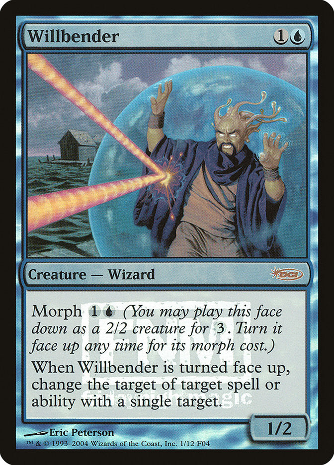 Willbender [Friday Night Magic 2004] | Kessel Run Games Inc. 