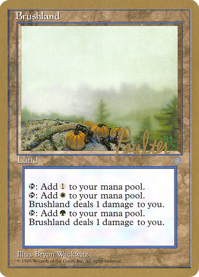 Brushland (Preston Poulter) [Pro Tour Collector Set] | Kessel Run Games Inc. 