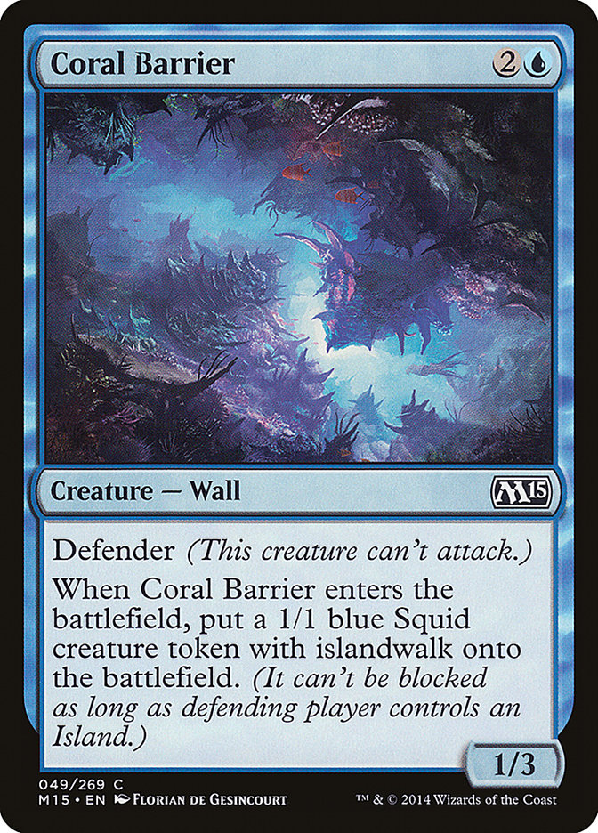 Coral Barrier [Magic 2015] | Kessel Run Games Inc. 