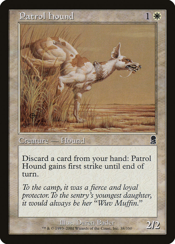 Patrol Hound [Odyssey] | Kessel Run Games Inc. 