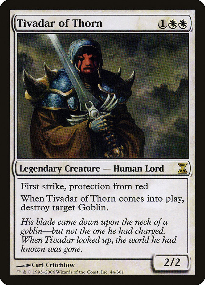 Tivadar of Thorn [Time Spiral] | Kessel Run Games Inc. 