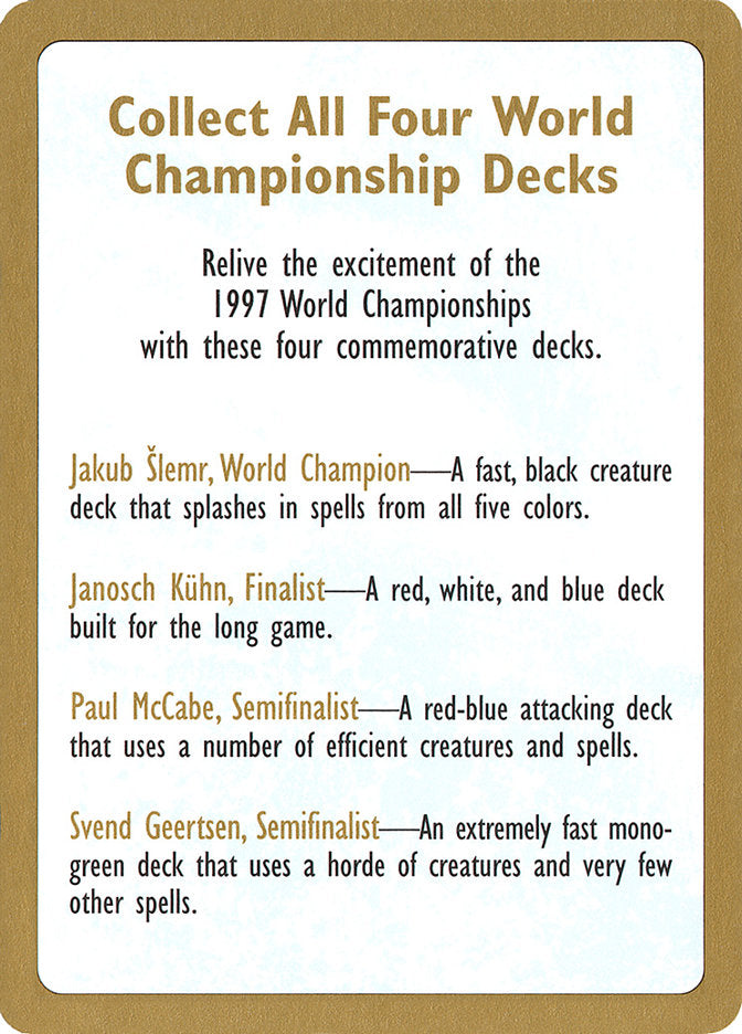 1997 World Championships Ad [World Championship Decks 1997] | Kessel Run Games Inc. 