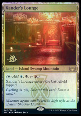 Xander's Lounge [Streets of New Capenna Prerelease Promos] | Kessel Run Games Inc. 