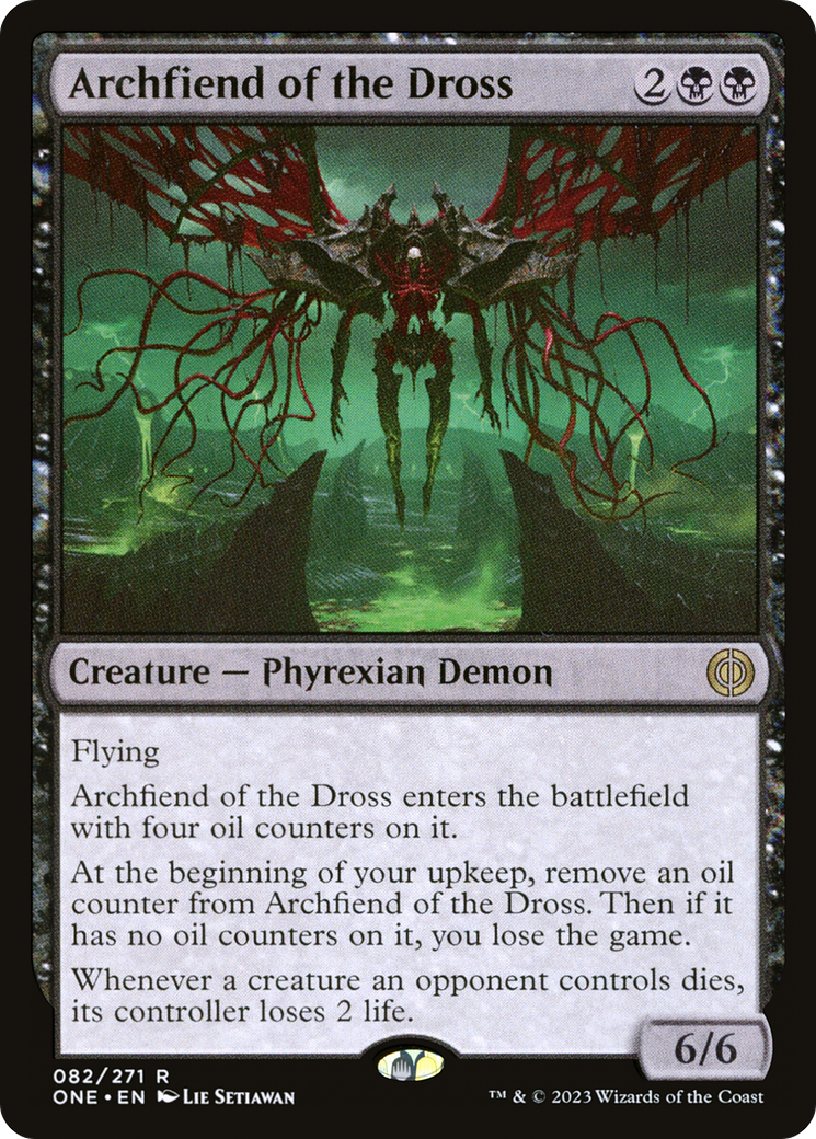Archfiend of the Dross [Phyrexia: All Will Be One] | Kessel Run Games Inc. 