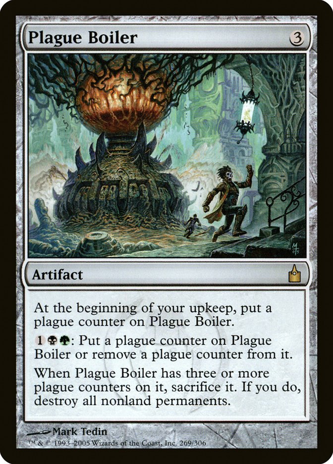 Plague Boiler [Ravnica: City of Guilds] | Kessel Run Games Inc. 