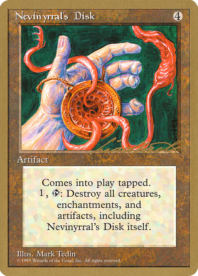 Nevinyrral's Disk (Leon Lindback) [Pro Tour Collector Set] | Kessel Run Games Inc. 