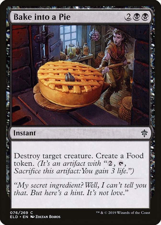 Bake into a Pie [Throne of Eldraine] | Kessel Run Games Inc. 