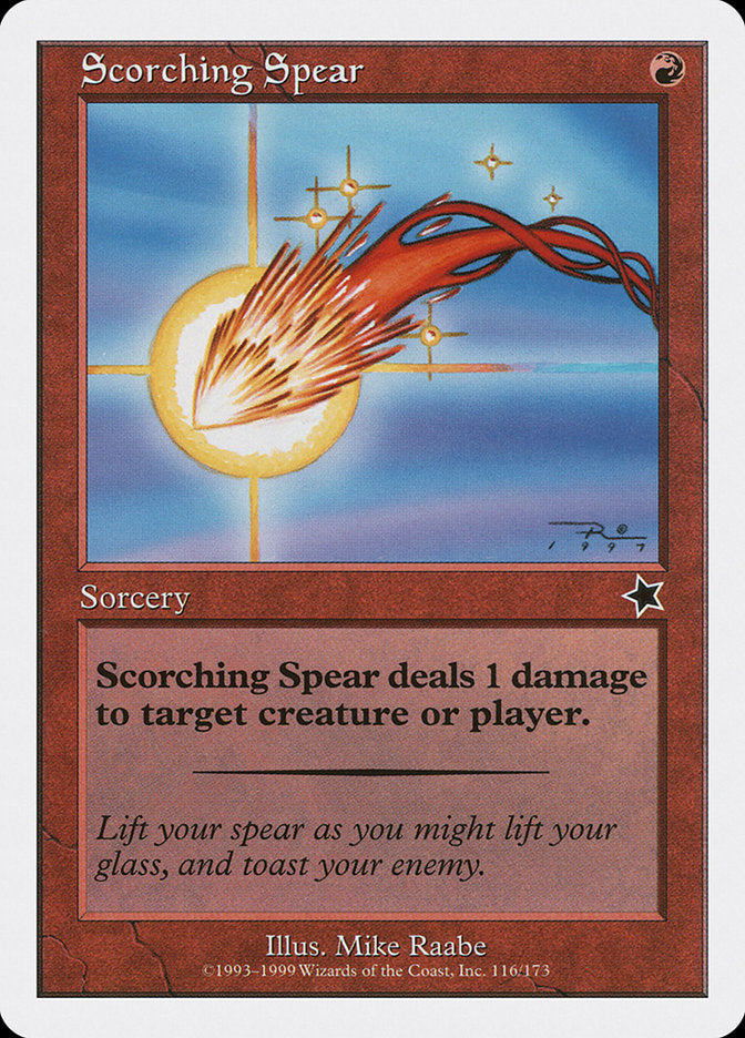 Scorching Spear [Starter 1999] | Kessel Run Games Inc. 