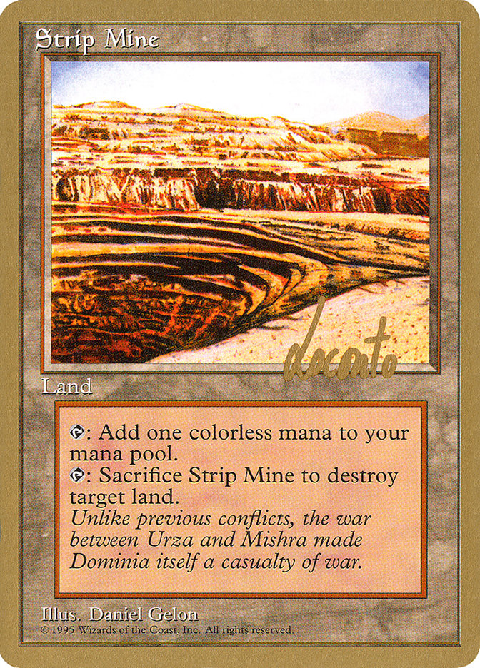 Strip Mine (Michael Loconto) [Pro Tour Collector Set] | Kessel Run Games Inc. 