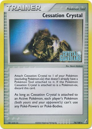 Cessation Crystal (74/100) (Stamped) [EX: Crystal Guardians] | Kessel Run Games Inc. 