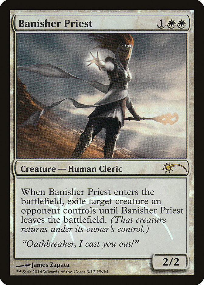 Banisher Priest [Friday Night Magic 2014] | Kessel Run Games Inc. 
