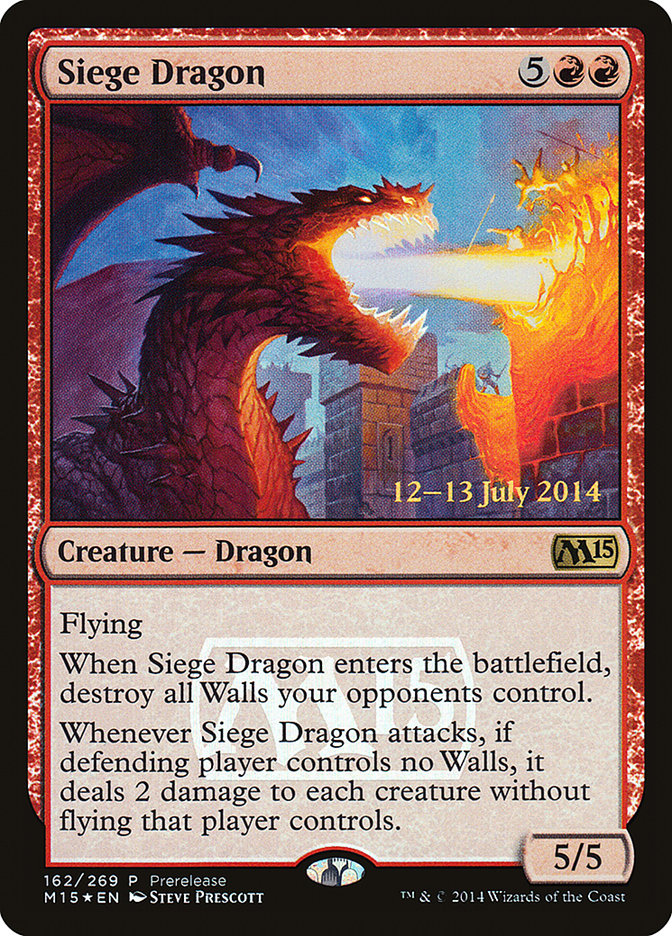 Siege Dragon [Magic 2015 Promos] | Kessel Run Games Inc. 