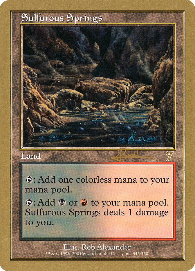 Sulfurous Springs (Antoine Ruel) [World Championship Decks 2001] | Kessel Run Games Inc. 