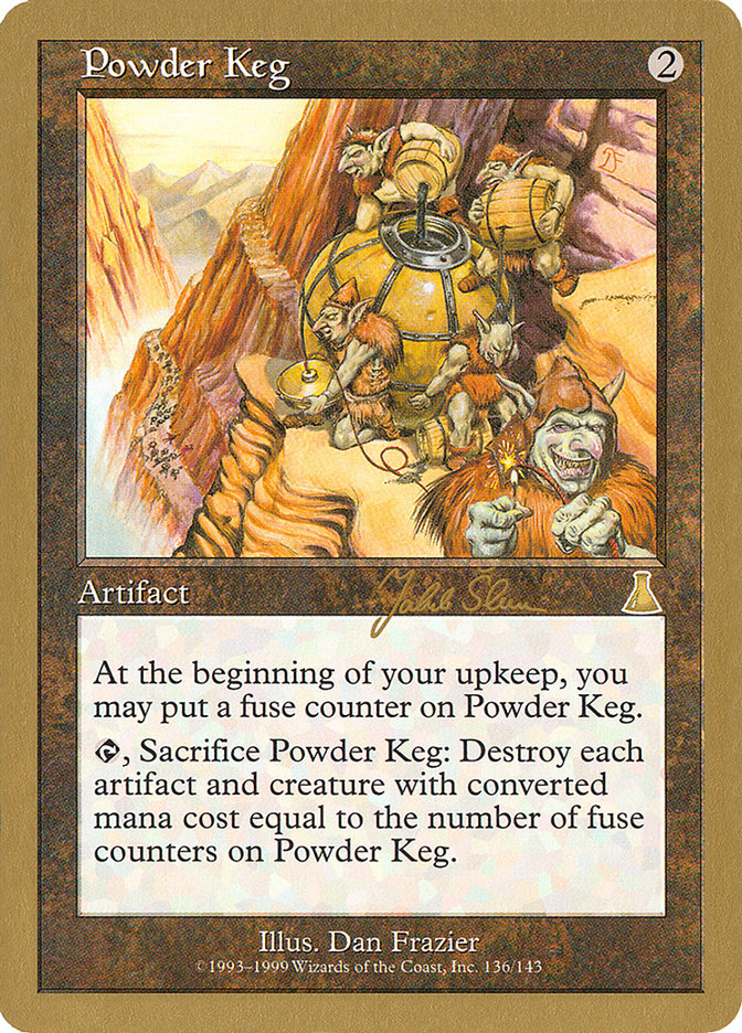 Powder Keg (Jakub Slemr) [World Championship Decks 1999] | Kessel Run Games Inc. 