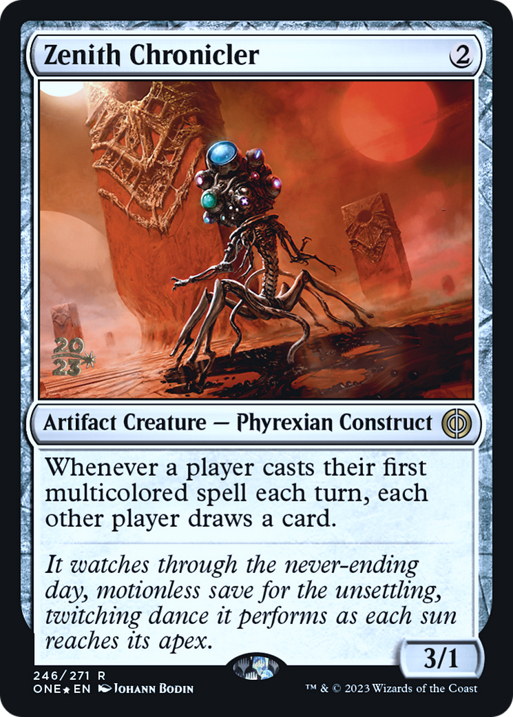 Zenith Chronicler [Phyrexia: All Will Be One Prerelease Promos] | Kessel Run Games Inc. 