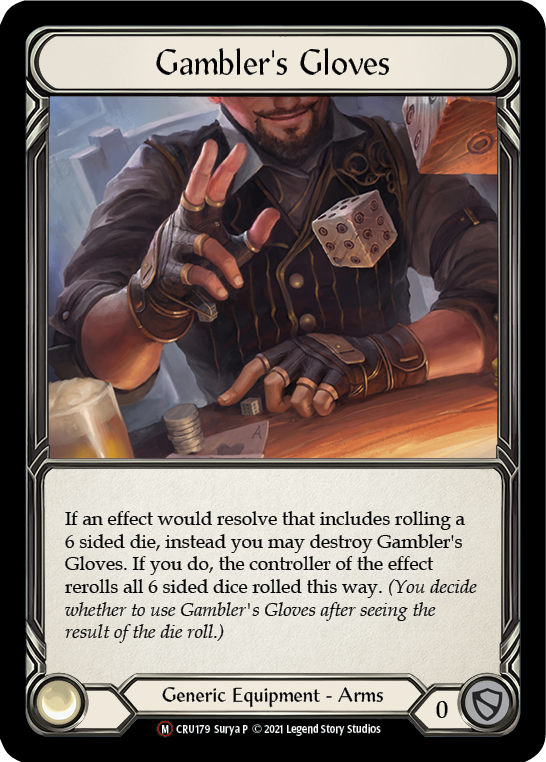 Gambler's Gloves [U-CRU179] (Crucible of War Unlimited)  Unlimited Rainbow Foil | Kessel Run Games Inc. 