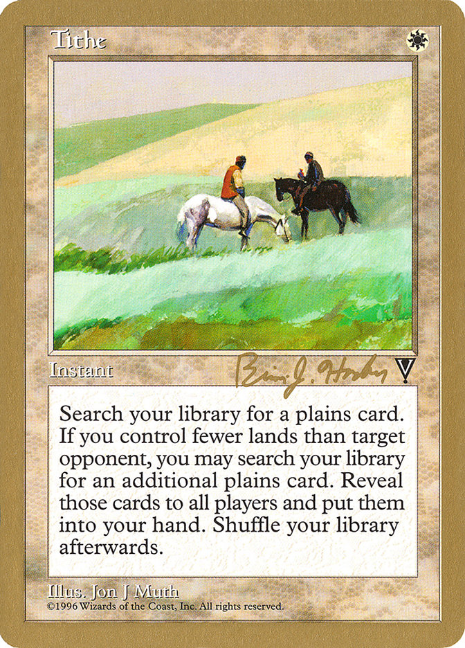 Tithe (Brian Hacker) [World Championship Decks 1998] | Kessel Run Games Inc. 